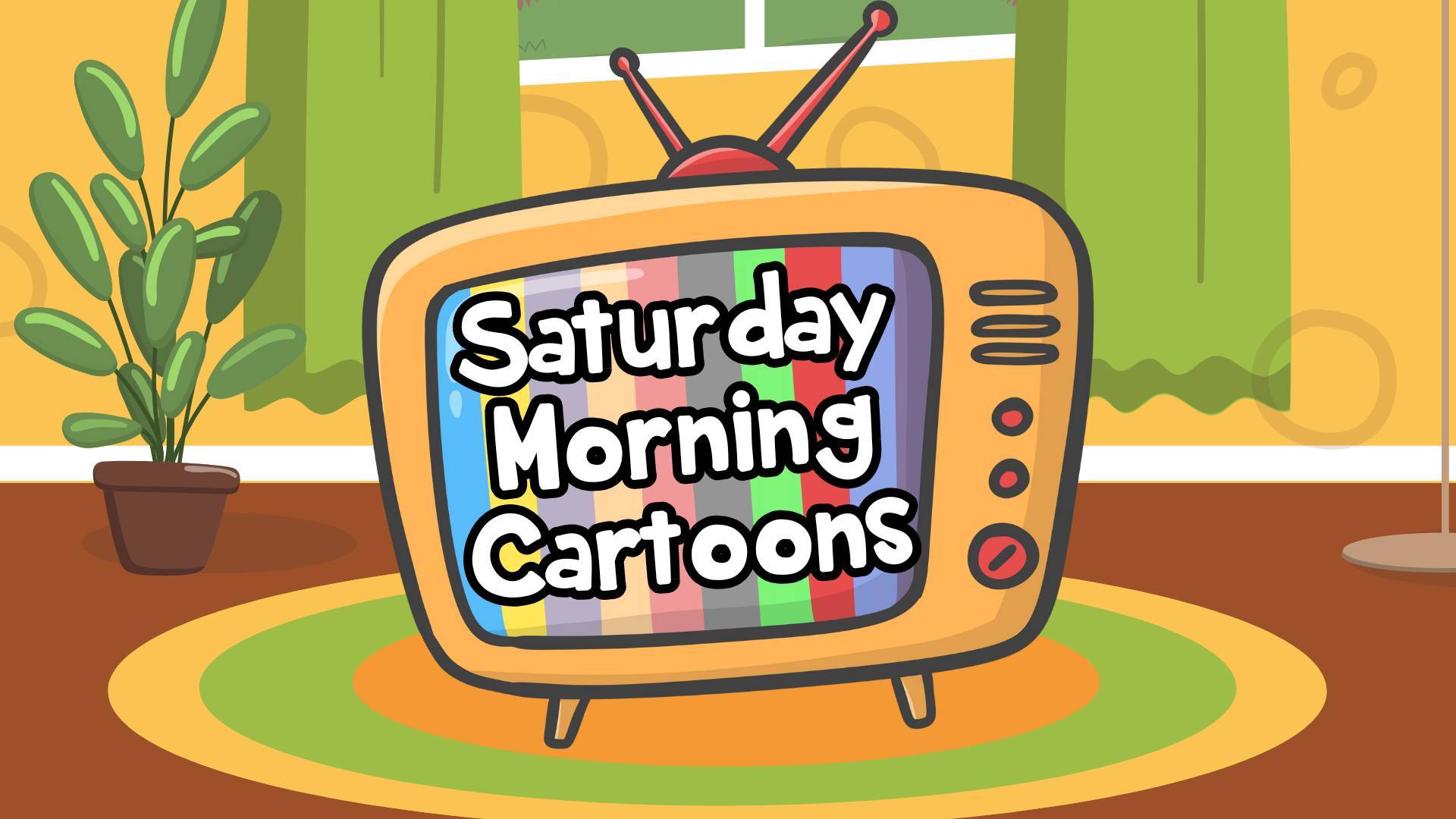 Saturday Morning Cartoons - Copy - Copy (2)